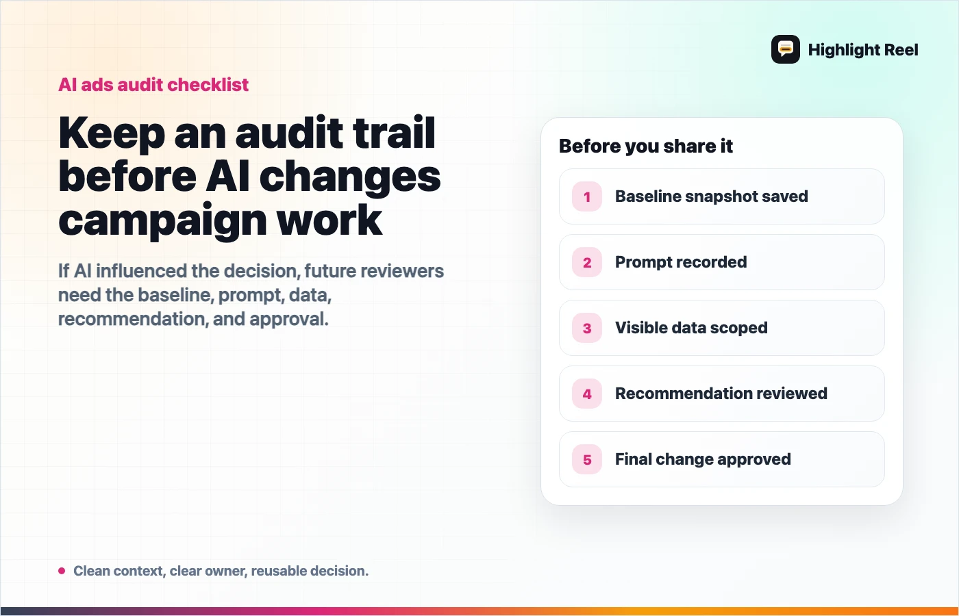 AI campaign audit checklist for baseline, prompt, data scope, recommendation, and final approval