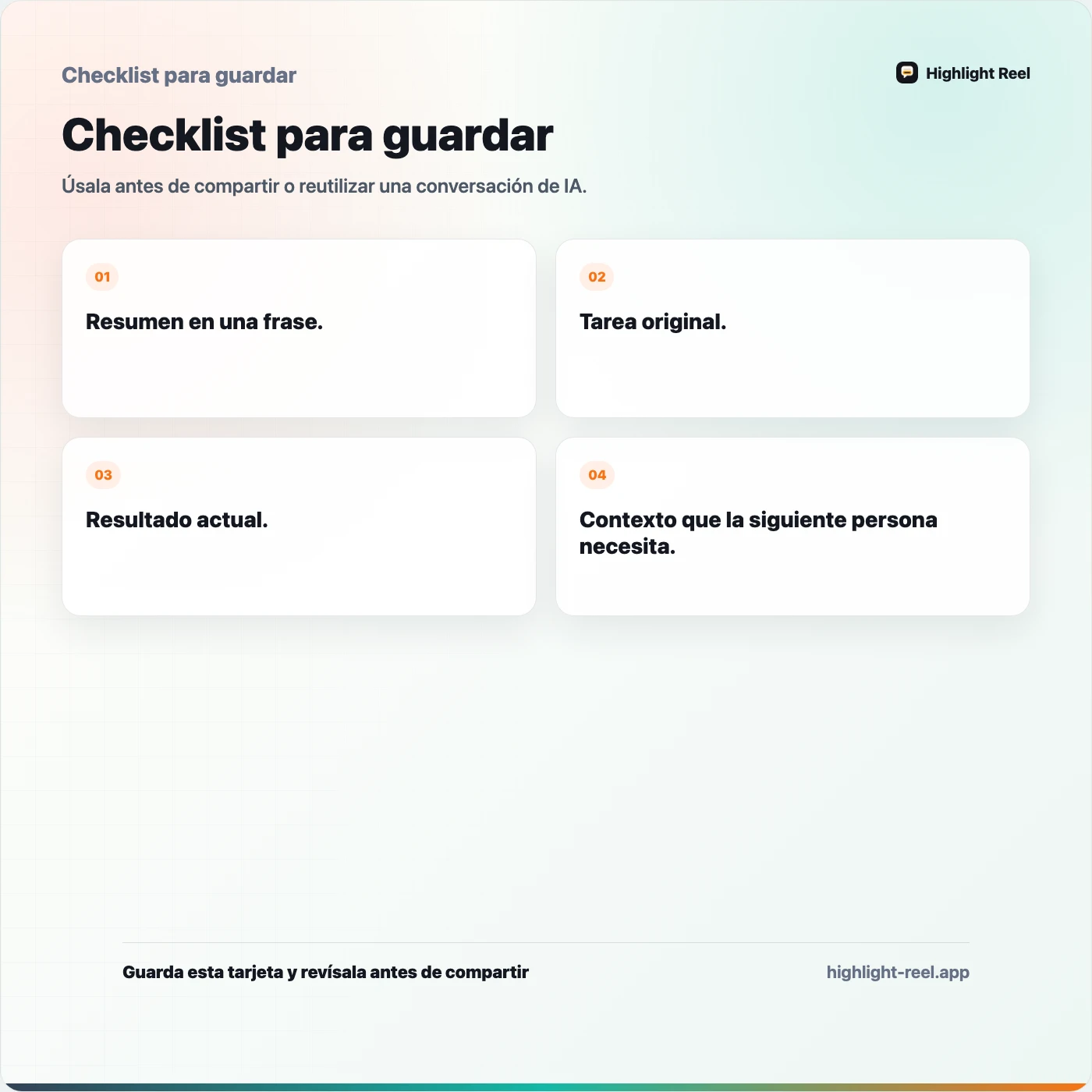 Checklist para guardar sobre Cómo convertir una conversación de ChatGPT en una nota de traspaso para el equipo