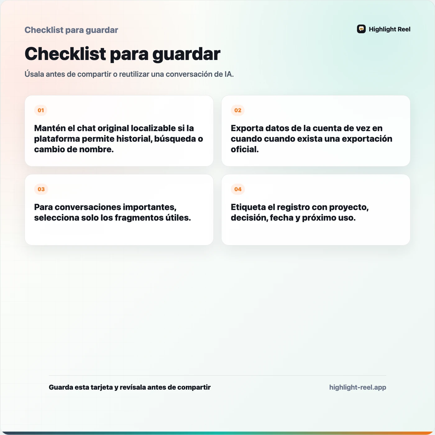 Checklist para guardar sobre Cómo guardar chats de IA para reutilizarlos después