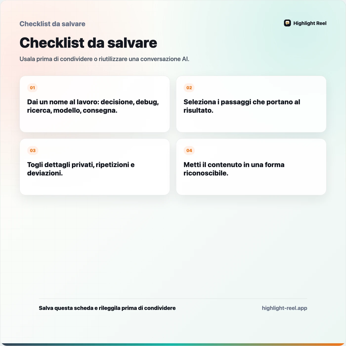 Checklist da salvare per Come trasformare una chat AI in una risorsa di lavoro riutilizzabile