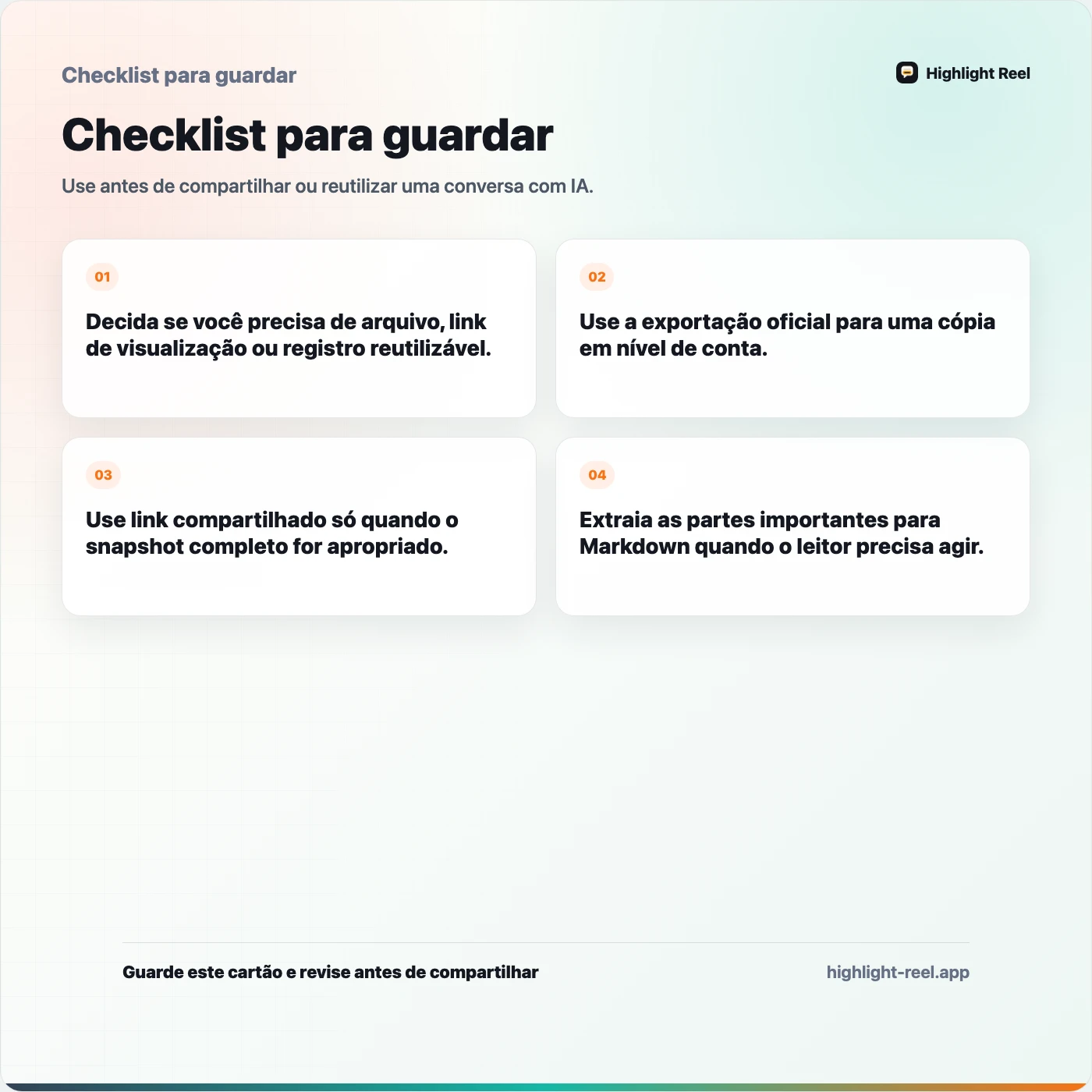 Checklist para guardar sobre Como exportar uma conversa do ChatGPT sem perder as partes úteis